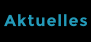 Aktuelles