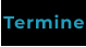 Termine